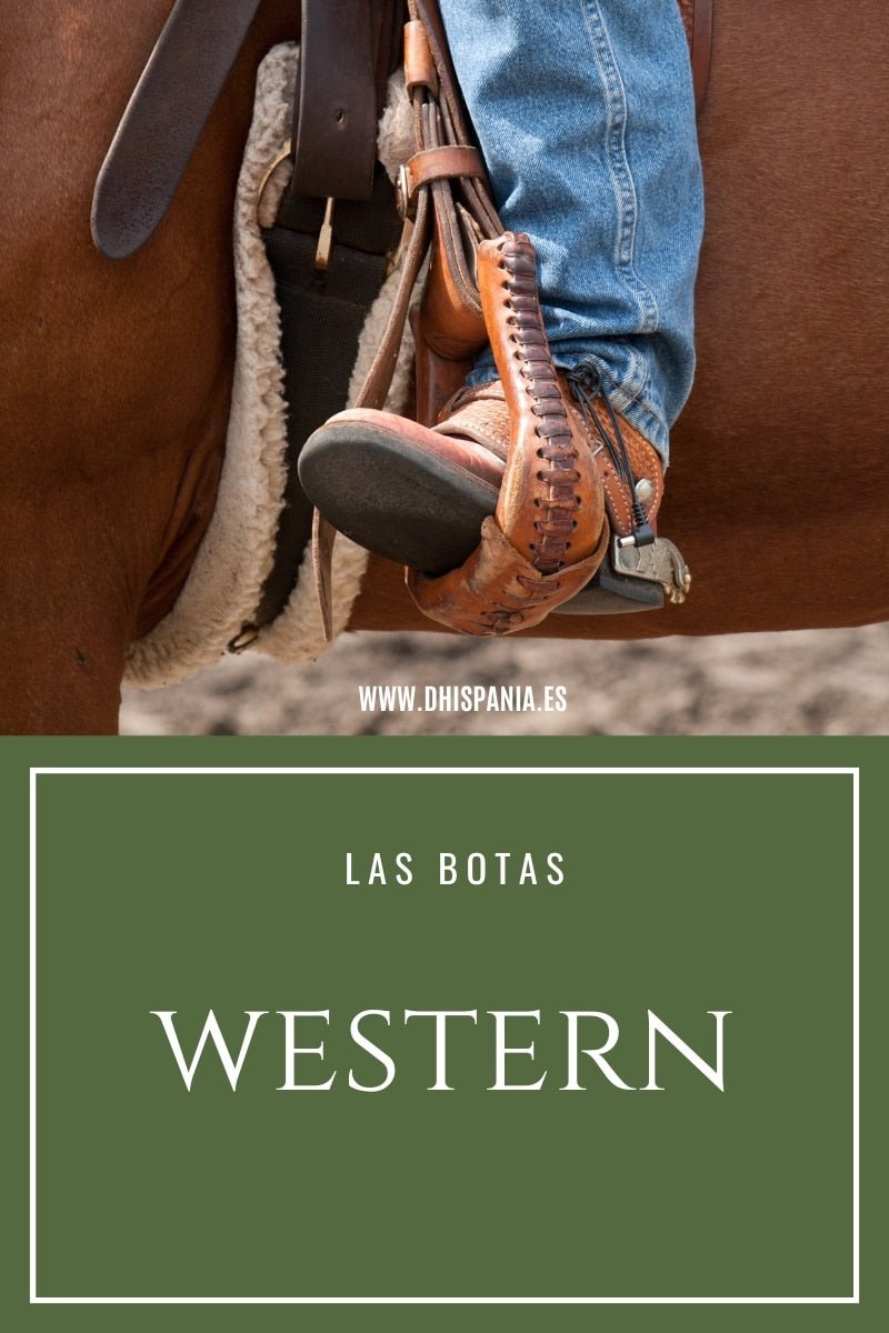 Botas western para montar - Guía de compra D'Hispania