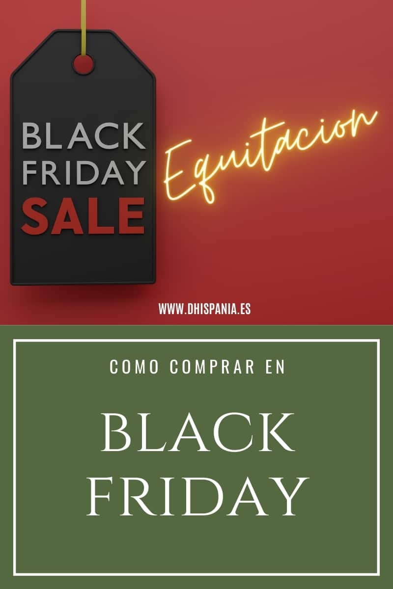 Black Friday Equitación - Mejores Ofertas en Equipo Ecuestre D'Hispania